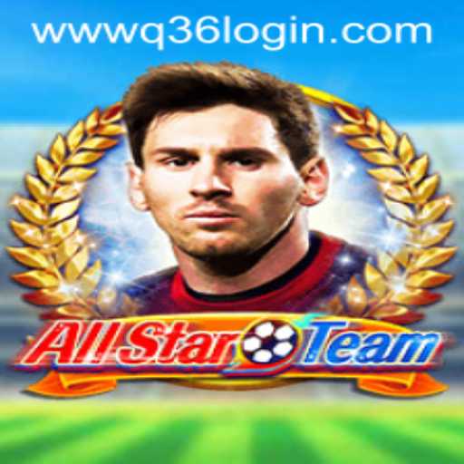 Discover the Exciting World of AllStarTeam: A Dive into the Thrilling Game and the Q36 Login Feature
