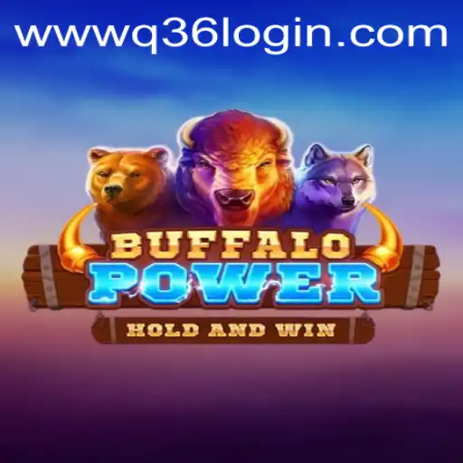 BuffaloPower: A Comprehensive Guide to Gameplay and Rules With Insights on Q36 Login